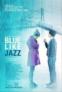 <i>Blue Like Jazz</i> Plays a Murky Message