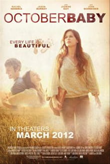 <i>October Baby</i> Delivers Forgiveness and Grace