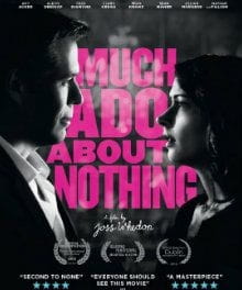Shakespeare & Whedon's Worlds Mix Well in <i>Much Ado About Nothing</i>