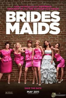 Here Come the Brash <i>Bridesmaids</i>