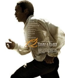 <i>12 Years a Slave</i> the Definitive Slavery Film