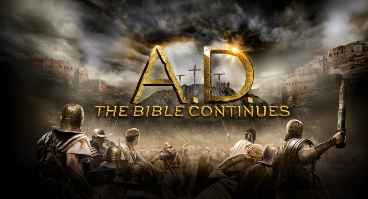 <i>A.D. The Bible Continues</i> a Brilliant, Beautiful Journey