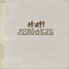 Thirteen Years Later, Burlap to Cashmere is Back