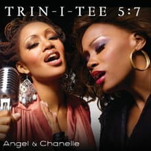 <i>Angel & Chanelle</i> is the New Trin-i-tee 5:7