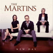 <i>New Day</i> Marks The Martins’ Return