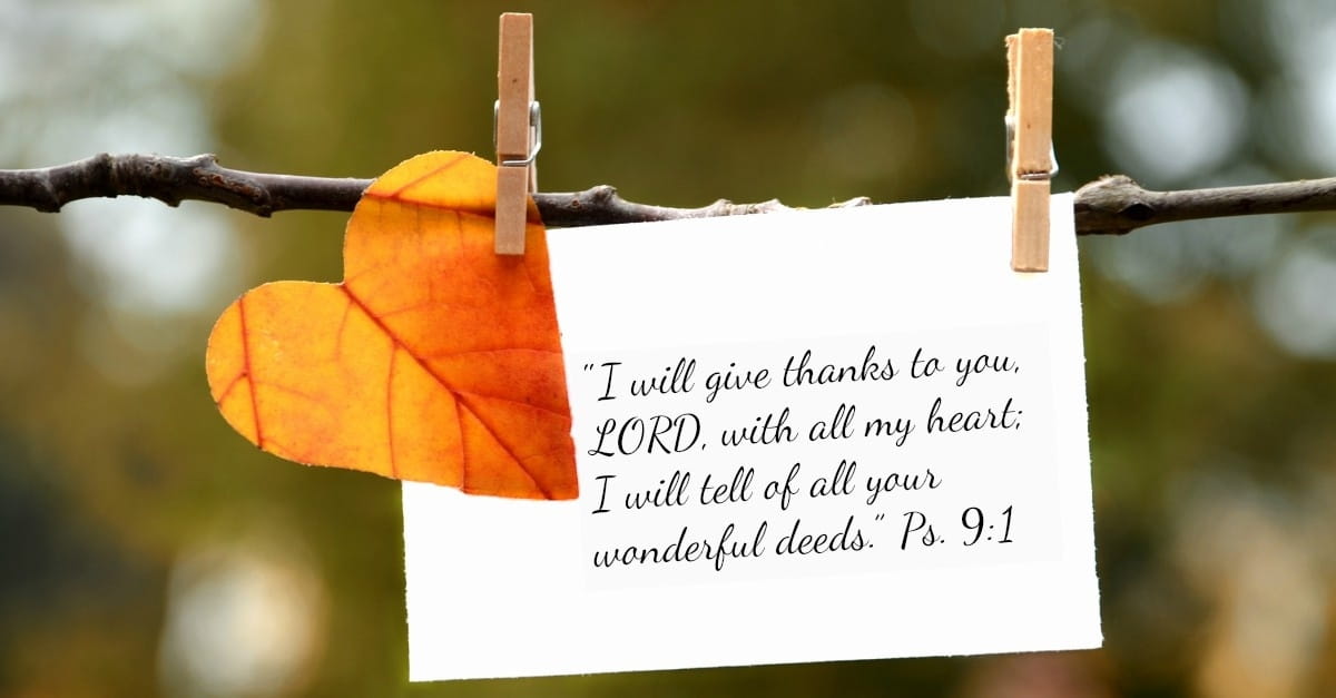 21 Gratitude Bible Verses for Giving Thanks to God