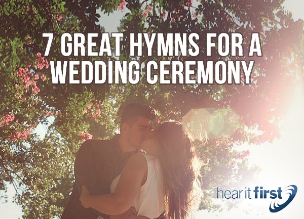 7-great-hymns-for-a-wedding-ceremony