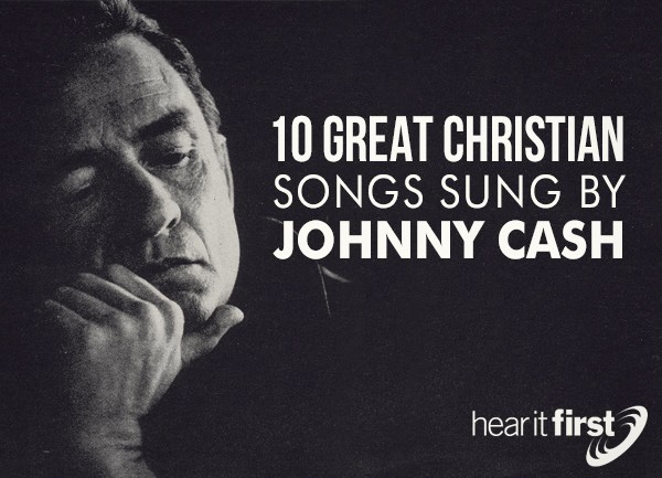 10-great-christian-songs-sung-by-johnny-cash