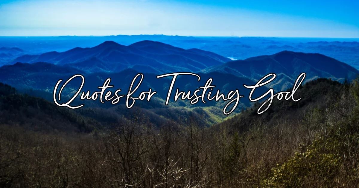 Best Quotes About Trusting God