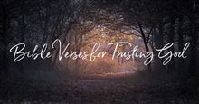 Top 20 Bible Verses for Trusting God When You Need Answers
