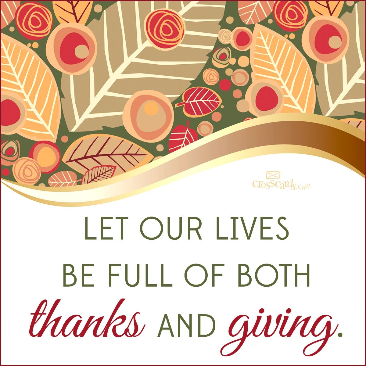 Let Our Lives Be Full Of Thanks And Giving Free Printable