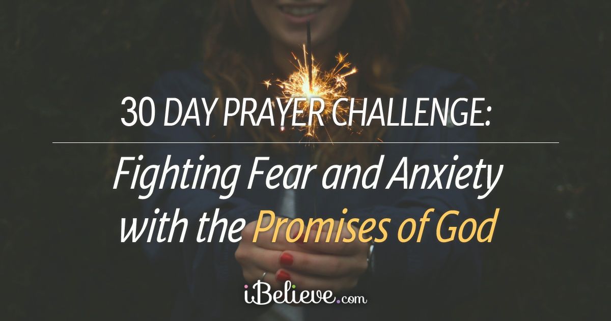 Prayers For Anxiety 30 Days Of Praying Over Fear With - 