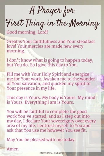 A Prayer for First Thing in the Morning - Prayers