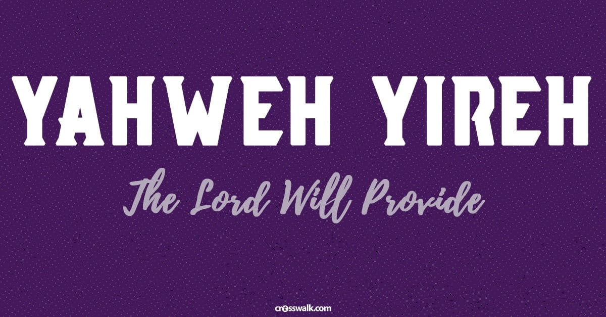7. Yahweh Yireh