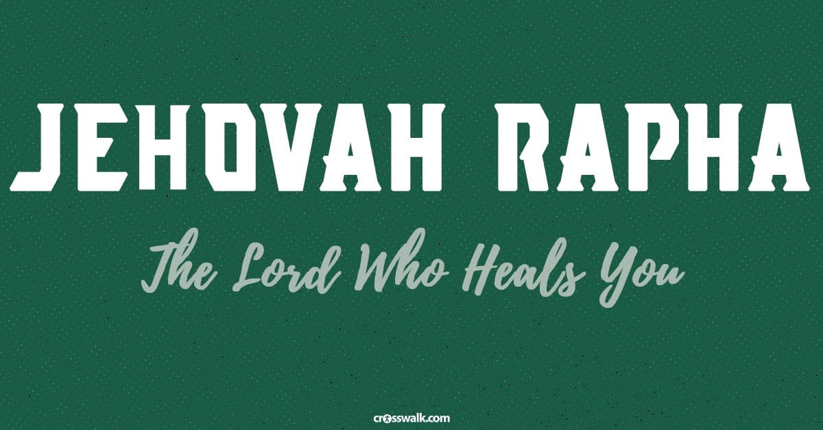 9. Jehovah Rapha