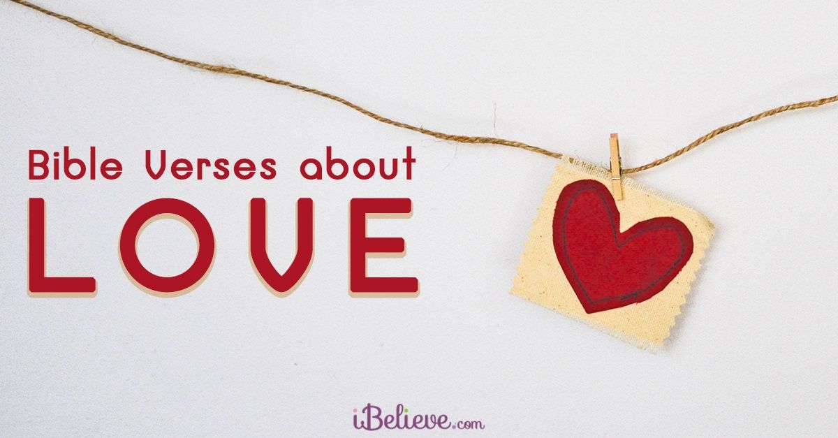 30 Beautiful Bible Verses About Love And Inspiring Scripture Quotes