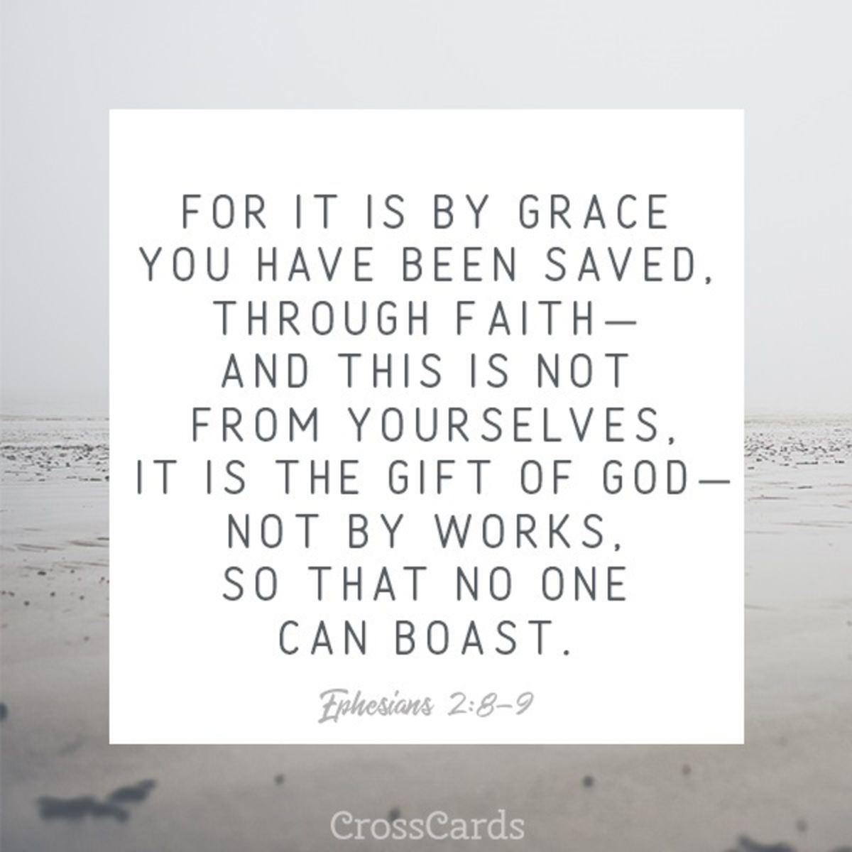 Ephesians 2:8-10 - ESV - For by grace you have been saved