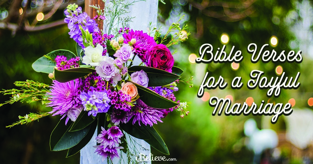 30 Bible Verses For A Joyful Marriage