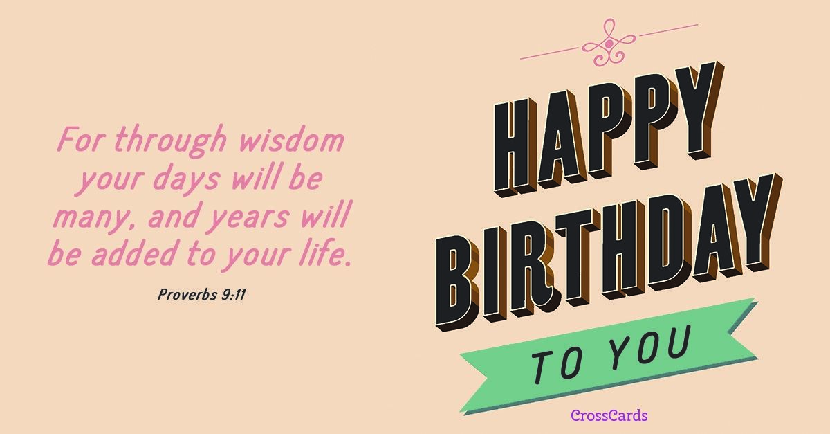 birthday bible verses Proverbs 9:11