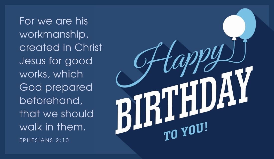 birthday bible verses Ephesians 2:10