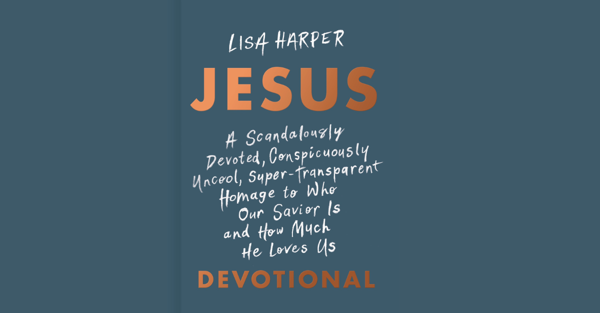 JESUS by Lisa Harper