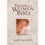 Praying with Women of the Bible for National Day of Prayer