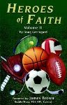 Athletes, Coaches Tesitfy in "Heroes of Faith, Volume II"