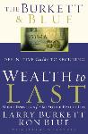 Larry Burkett's Last Book Aptly Named 'Wealth to Last'
