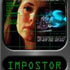 <I>Impostor</I> Disappoints in the End