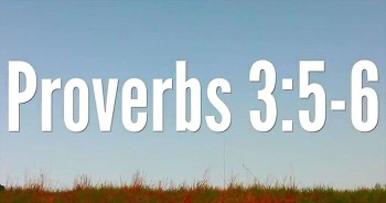 BibleStudyTools.com: Proverbs 3:5-6 is My ALL-TIME Favorite. You've Got to See Why!