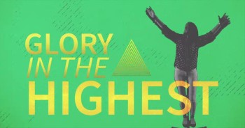 Fellowship Creative - Glory In the Highest