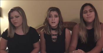 There's no doubt that The Matthews Sisters have a God-given talent. When their 3 voices combine, it truly makes an incredible sound. 

Just listen as these talented sisters since a beautiful rendition of 'Jealous Of The Angels.' This song always touches my heart but hearing this a cappella version is breathtaking. These special lyrics have resonated with thousands around the world and it's made even more powerful by these 3 vocals. 

We know that our loved ones are in a better place in Heaven, but we still long to see their faces. One day we will all be reunited and what a glorious day that will be!