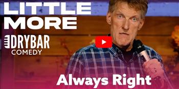 The Scientific Reason Your Wife Is Always Right