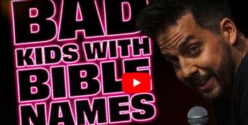 Bad Kids with Bible Names