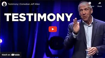 Testimony | Comedian Jeff Allen