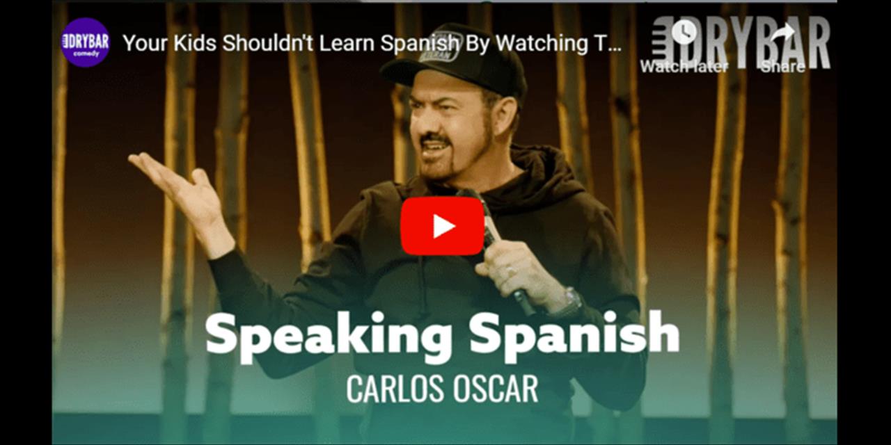 <p>Your kids shouldn&#39;t learn Spanish by watching TV, or at least thats what Carlos Oscar say in this clip form his first ever Dry Bar Comedy special.</p>
