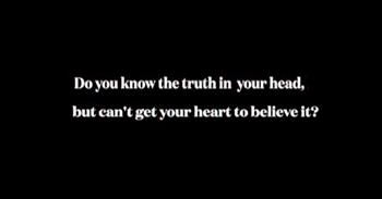 <p>Head Knowledge Versus Heart Knowledge with Heather Creekmoore</p>
