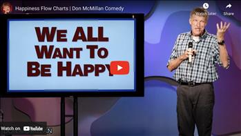 Happiness Flow Charts | Don McMillan Comedy