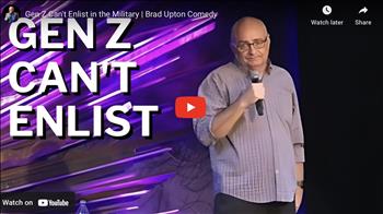 Gen Z Can't Enlist in the Military | Brad Upton Comedy