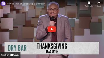 How To Ruin Thanksgiving. Brad Upton