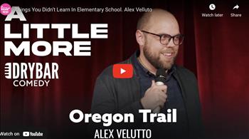 Things You Didn't Learn In Elementary School. Alex Velluto