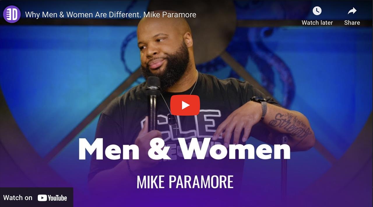 <p>If you want the truth behind Why Men &amp; Women Are Different just listen to Mike Paramore.</p>
