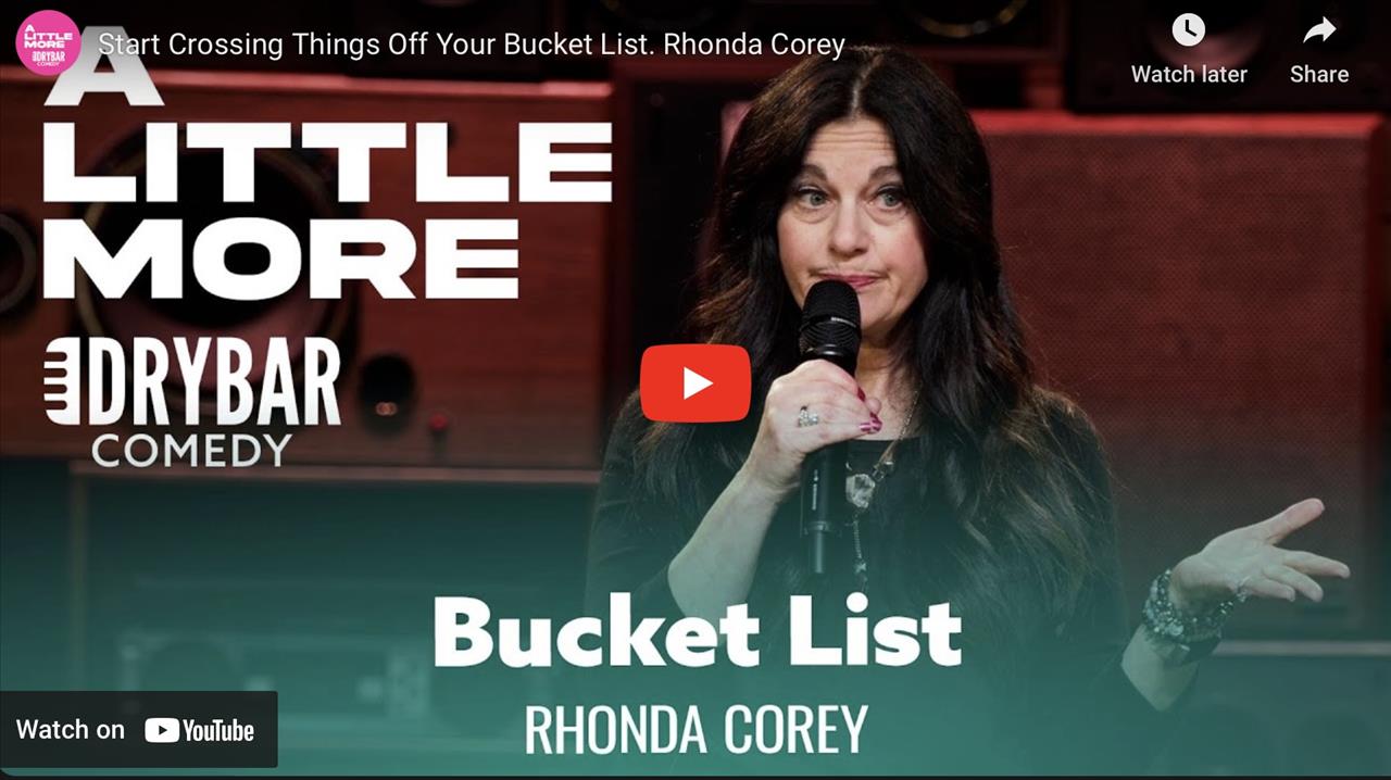 <p>Start crossing things off your bucket list, or at least thats the advice Rhonda Corey would give in this clip from her first ever Dry Bar Comedy special. In this clip Rhonda talks about getting older and her need to start crossing things off her bucket list. Whether you&#39;re someone who just turned 50, or you&#39;re someone who keeps the thermostat at 85, this clip from Rhonda Corey is sure to have you laughing from start to finish.</p>
