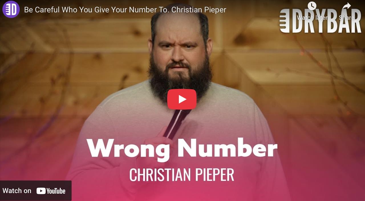 <p>Be careful who you give your number to, because you might end up texting Christian Pieper and have no idea. In this clip from his first Dry Bar Comedy special Christian Pieper tells the story of getting a mans number from a waitress and the hilarity that ensues.</p>
