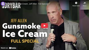 Gunsmoke And Ice Cream. Jeff Allen - Full Special