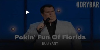 Pokin' Fun Of Florida. Dry Bar Comedy