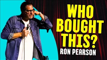 My House is Full of Things I Didn’t Ask For | Ron Pearson Comedy