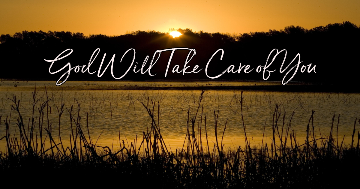 god-will-take-care-of-you-lyrics-hymn-meaning-and-story