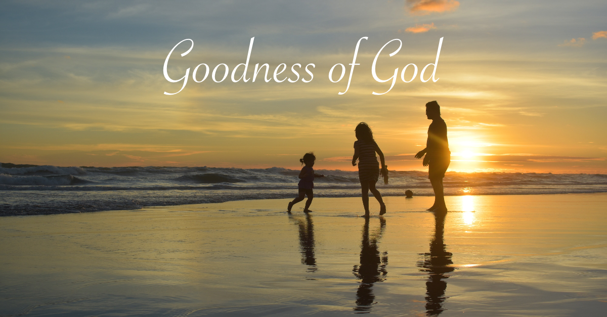 Goodness Of God