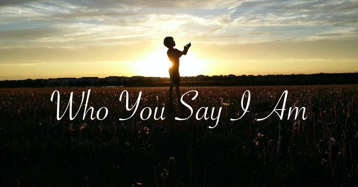 who-you-say-i-am-lyrics-hymn-meaning-and-story